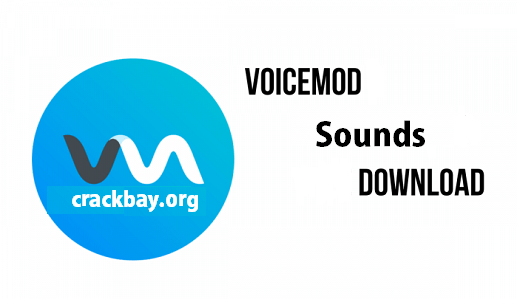 Voicemod Sounds Download 2.40.4.0 Crack + License Key [2023]